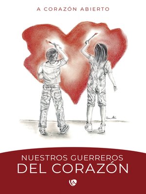 cover image of Nuestros guerreros del corazón